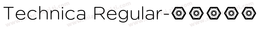 Technica Regular字体转换